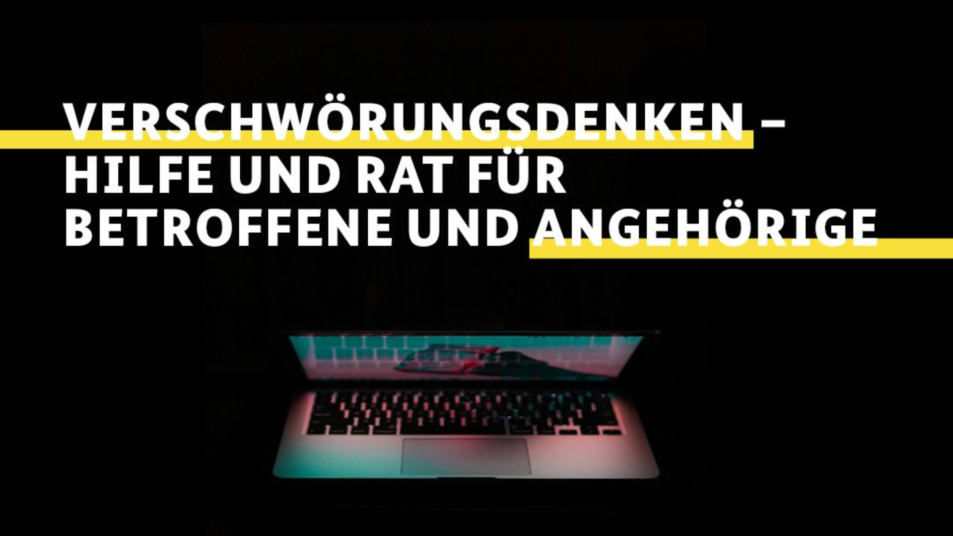 Neues Projekt zur Unterstützung gegen Verschwörungsdenken gestartet